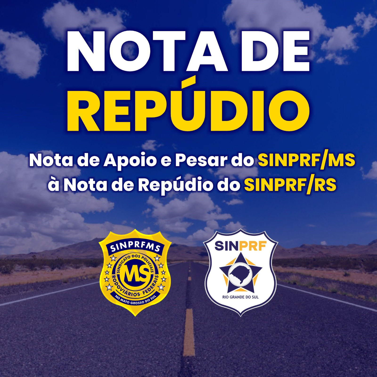 Nota de Apoio e Pesar do SINPRF/MS à Nota de Repúdio do SINPRF/RS