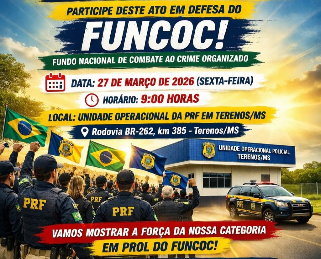 Policiais rodoviários federais realizam ato em Terenos em defesa do Funcoc